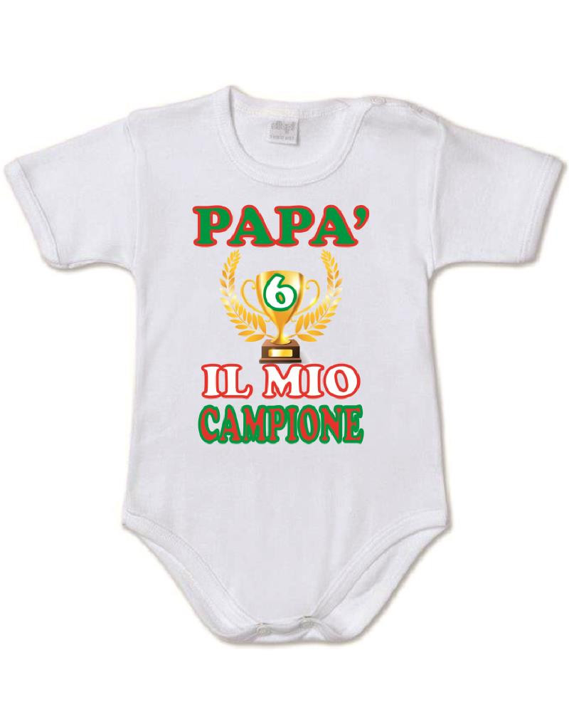 Body Neonato Papa' 6 Il Mio Campione Festa Del Papa PS 28180-14 Pelusciamo Store Marchirolo (Va) Tel 0332 997041