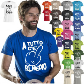 T-Shirt A Tutto C'e' Ri..Medio ....Magliette Umoristiche Simpatiche PS 27431-A019