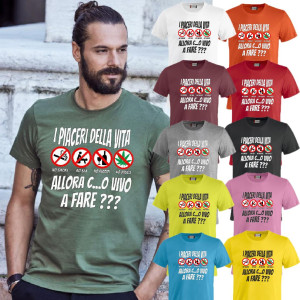 T-Shirt I piaceri della Vita No Smoke No Alcool No S*X No Maglietta Simpatica Manica Corta PS 27431-A080