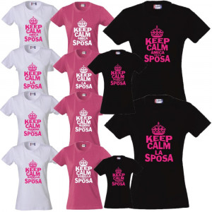T-shirt Donna Keep Kalm Sposa Addio al Nubilato Maglietta Aderente PS 28870-keepSposa